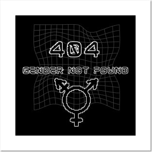 404 Gender Not Found Posters and Art